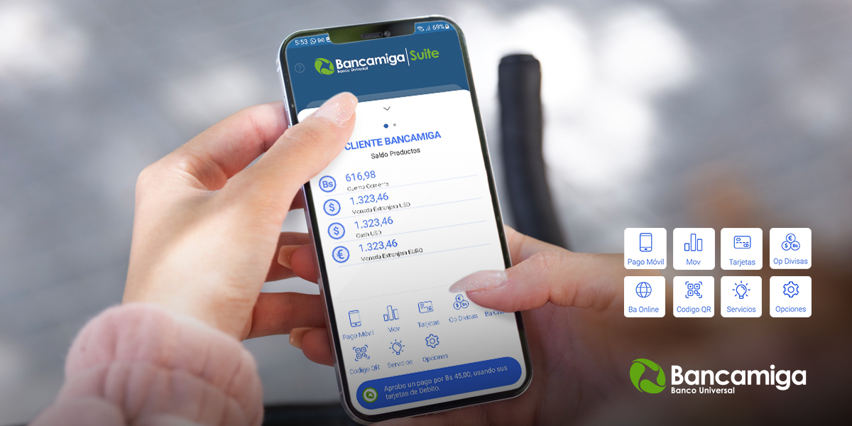 CARMELO DE GRAZIA ANNOUNCES THAT BANCAMIGA EXTENDS THE BENEFITS OF ITS MOBILE APPLICATION